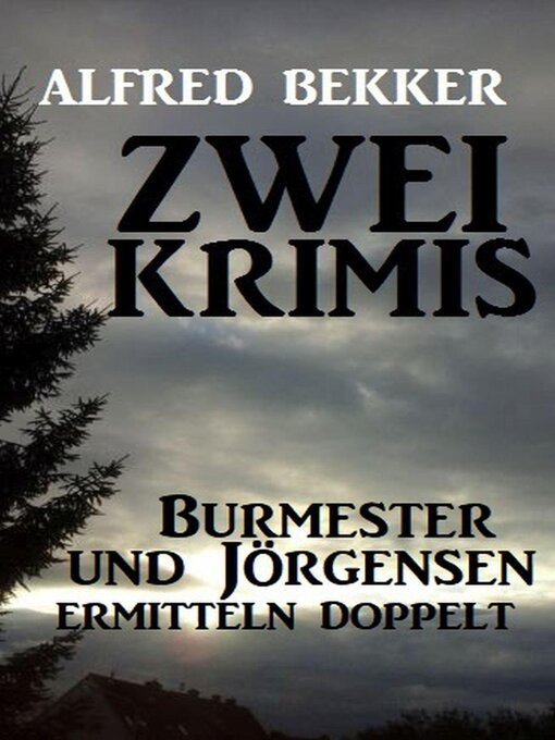 Title details for Zwei Krimis by Alfred Bekker - Available